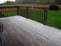 Hail was piling up on the deck like snow
